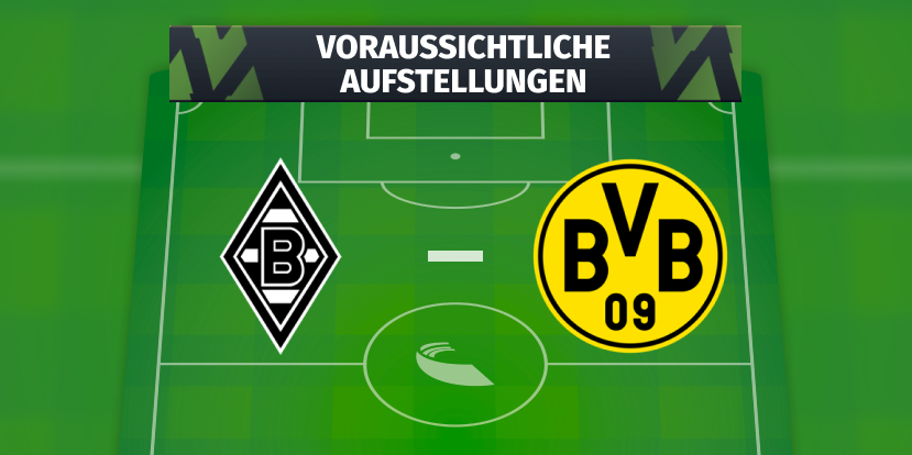 Borussia Mönchengladbach – BVB: Die voraussichtlichen Aufstellungen